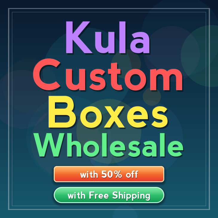 Kula custom boxes