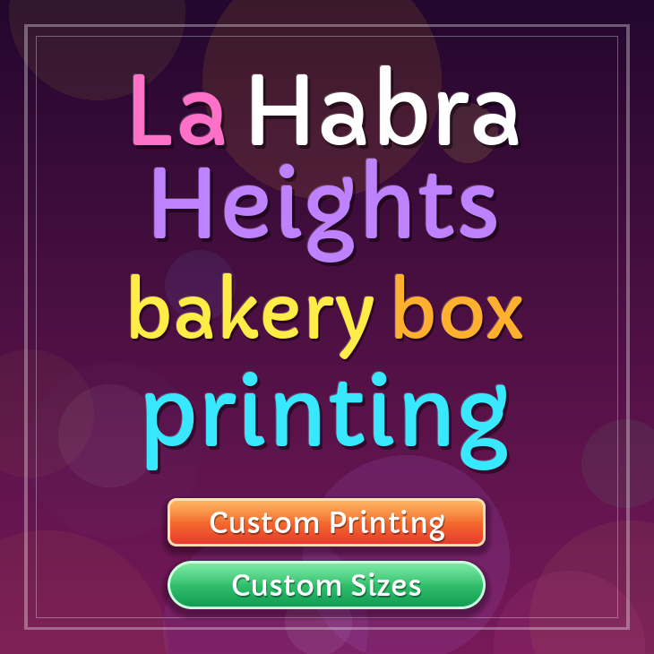 La Habra Heights bakery box printing
