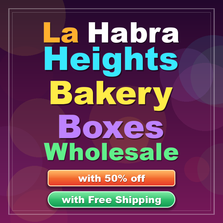 La Habra Heights bakery boxes