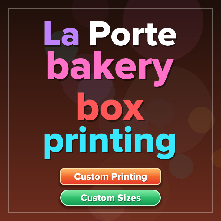 La Porte bakery box printing