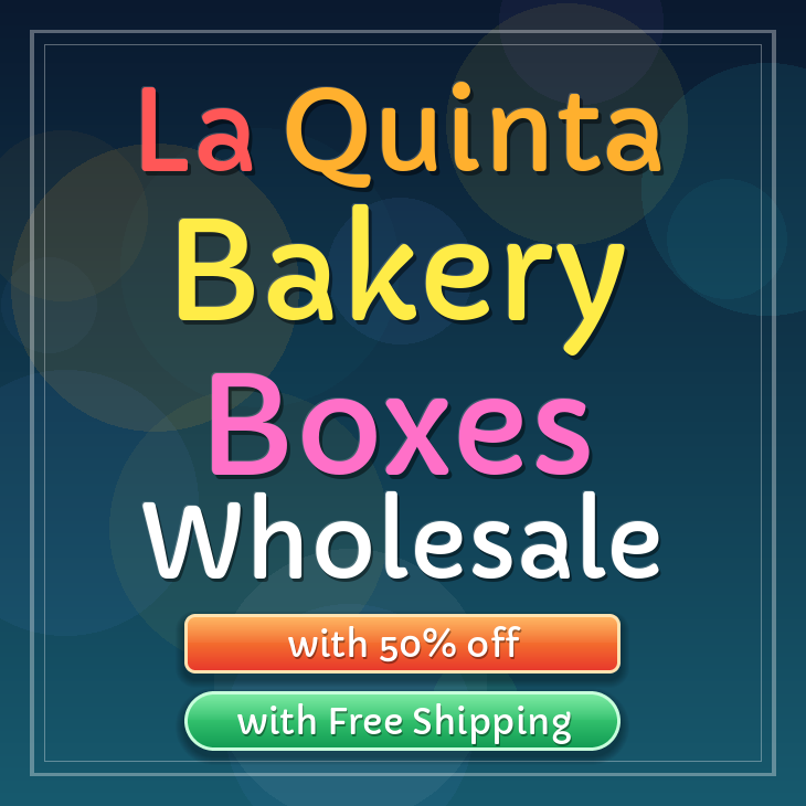 La Quinta bakery boxes