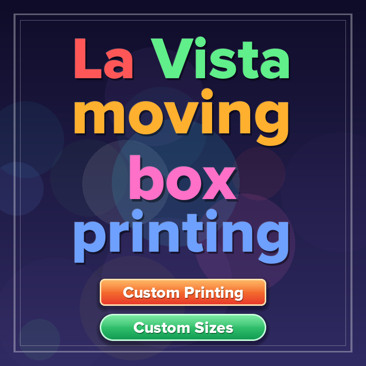 La Vista moving box printing