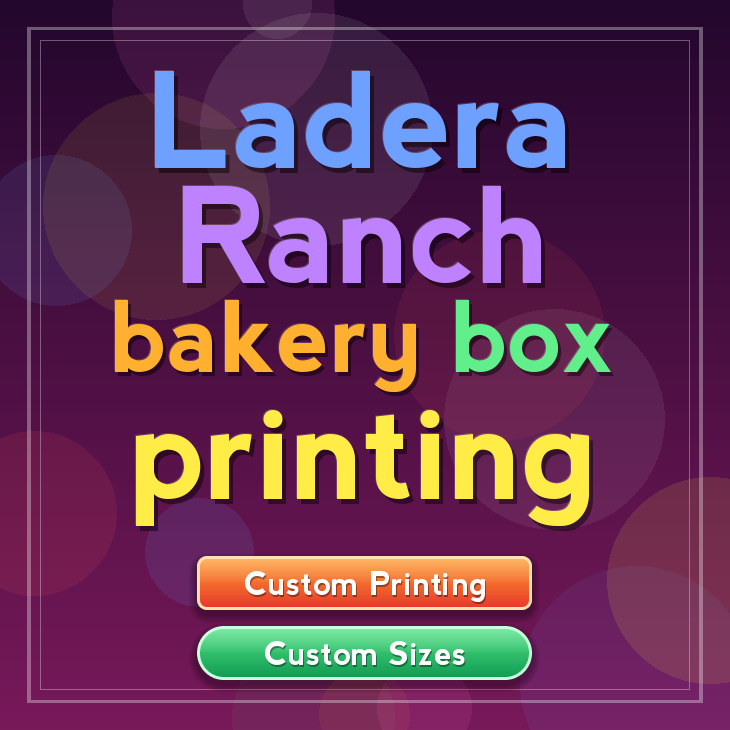 Ladera Ranch bakery box printing