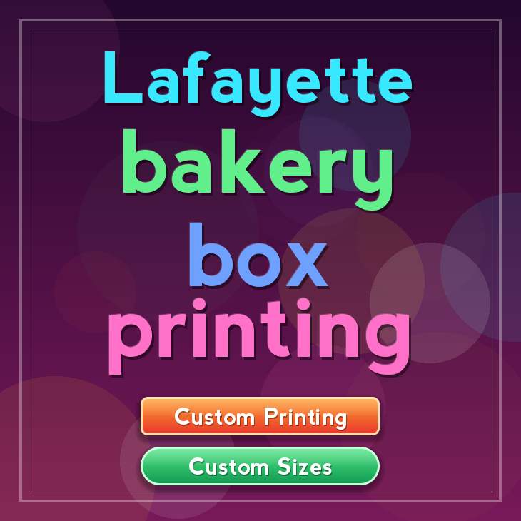 Lafayette bakery box printing