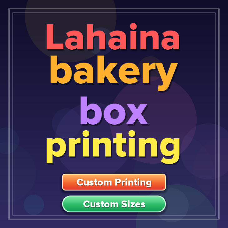 Lahaina bakery box printing