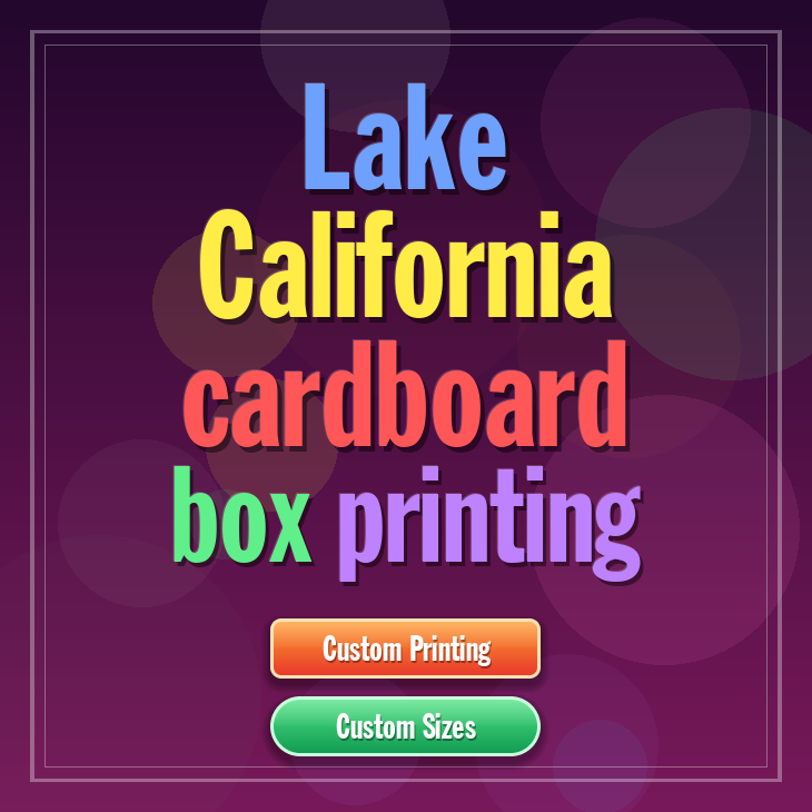 Lake California cardboard box printing