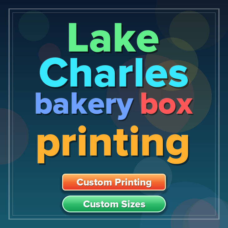 Lake Charles bakery box printing