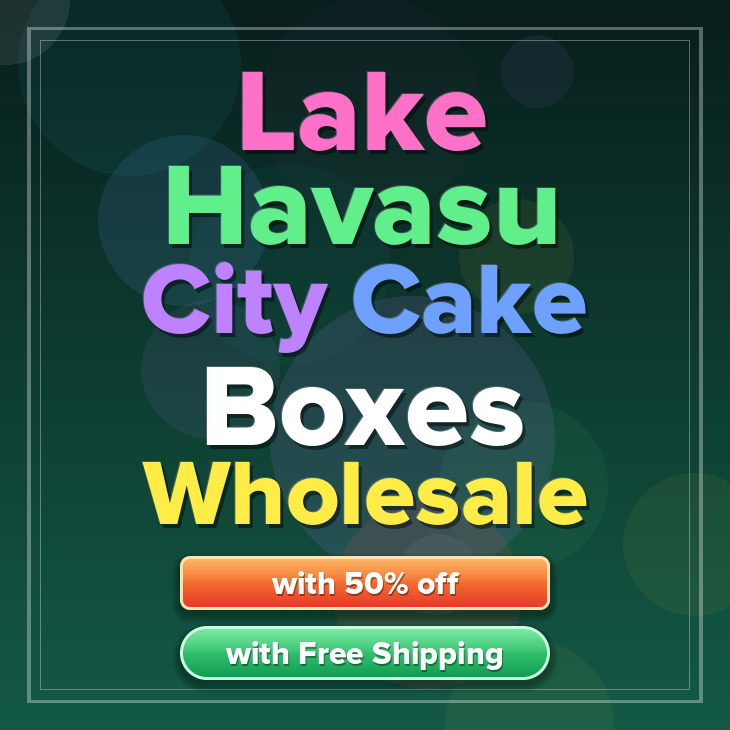 Lake Havasu City cake boxes