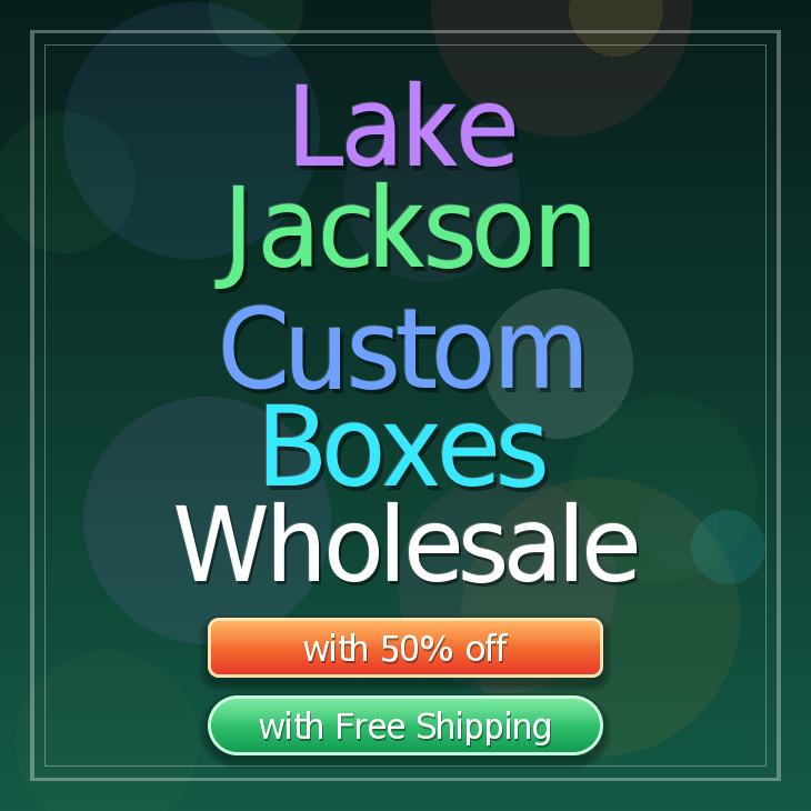 Lake Jackson custom boxes