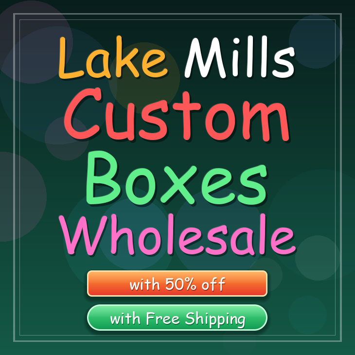 Lake Mills custom boxes
