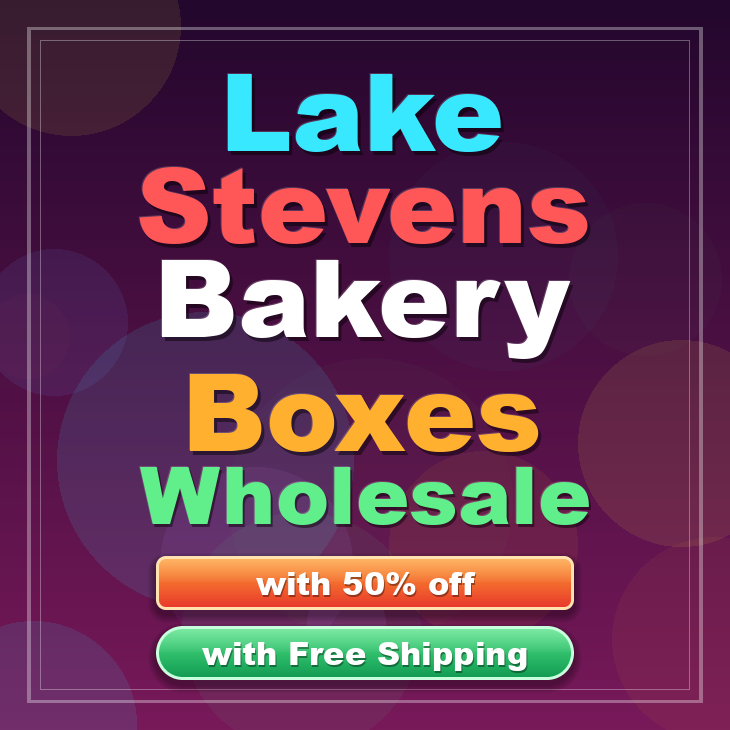 Lake Stevens bakery boxes