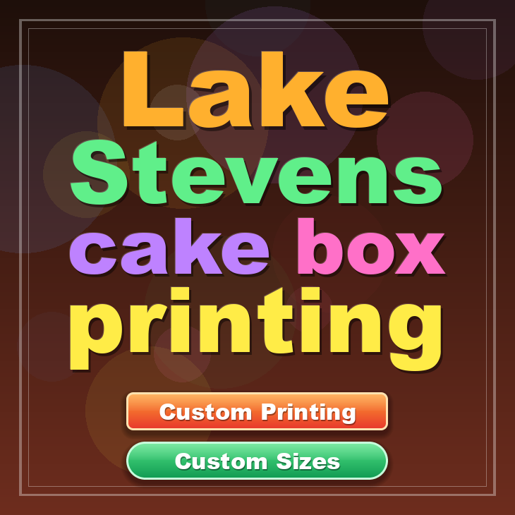 Lake Stevens cake box printing