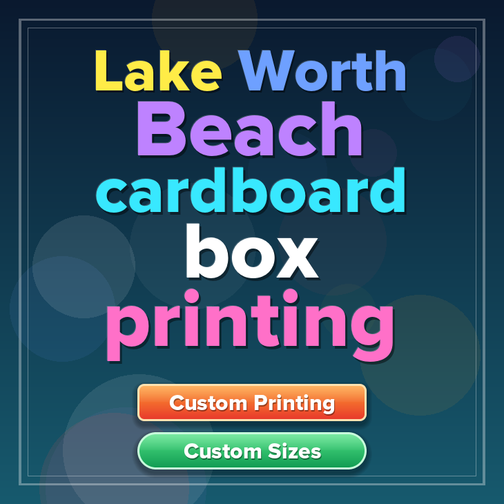 Lake Worth Beach cardboard box printing