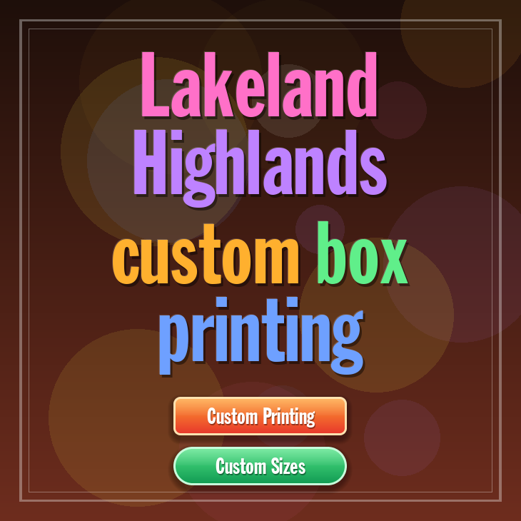 Lakeland Highlands custom box printing