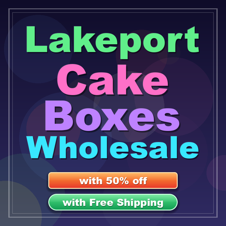 Lakeport cake boxes