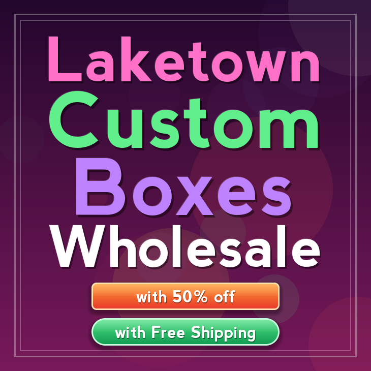 Laketown custom boxes