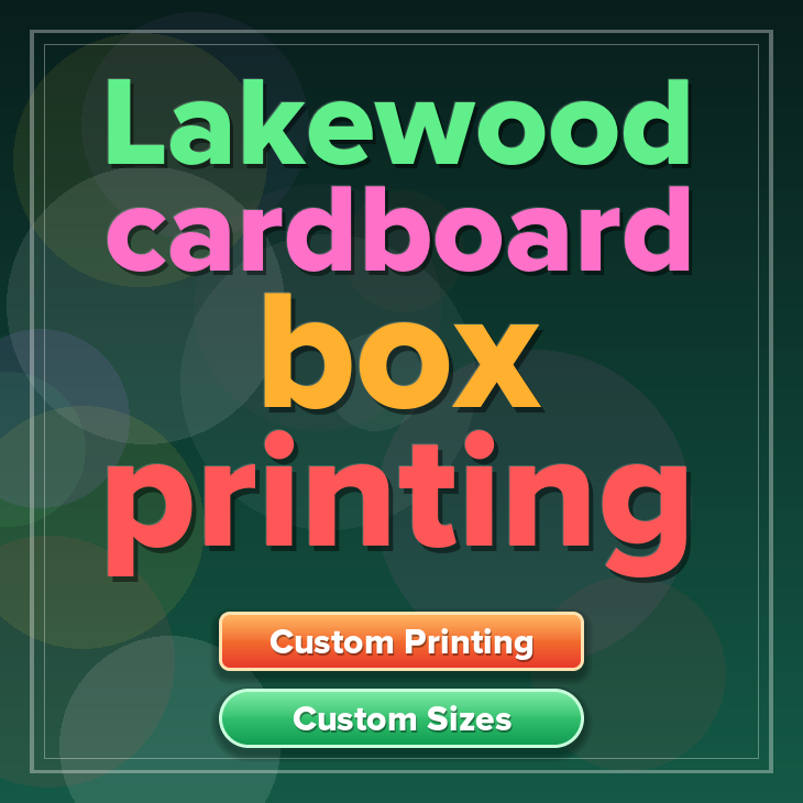 Lakewood cardboard box printing