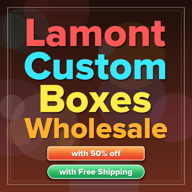 Lamont custom boxes