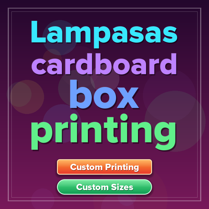 Lampasas cardboard box printing