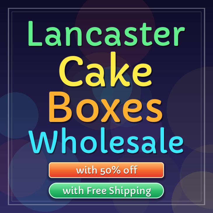 Lancaster cake boxes