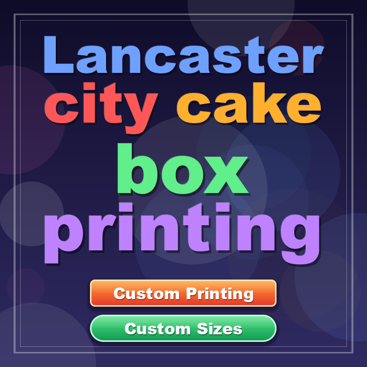 Lancaster City cake box printing
