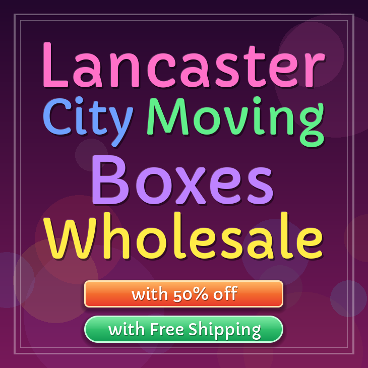Lancaster City moving boxes