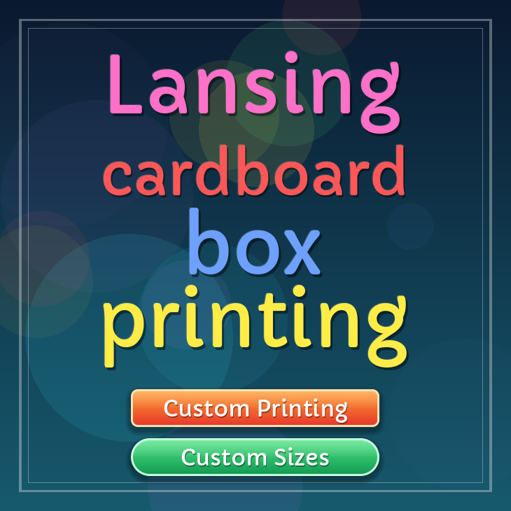 Lansing cardboard box printing
