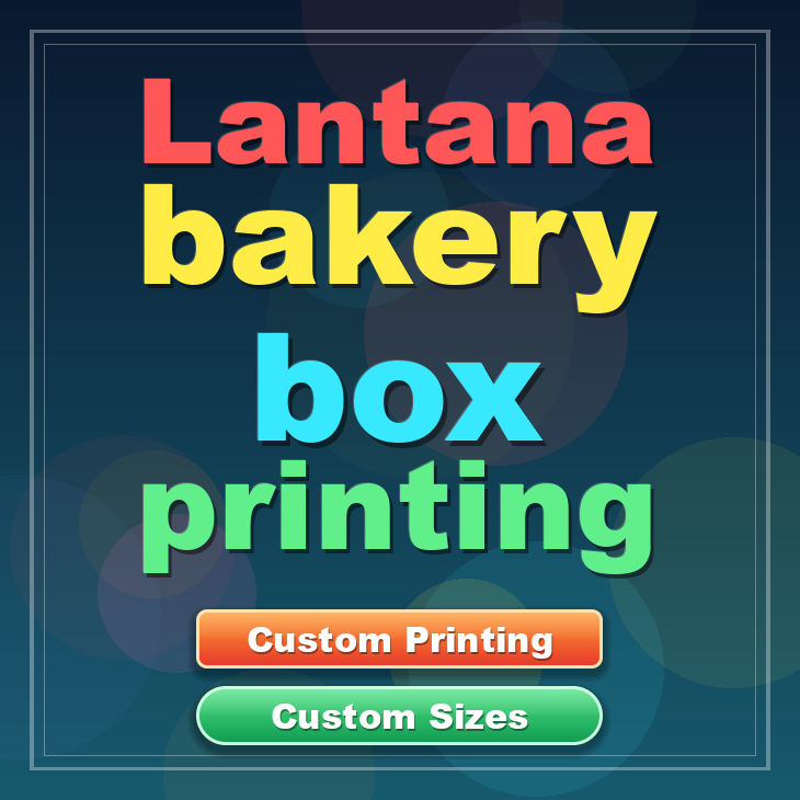 Lantana bakery box printing