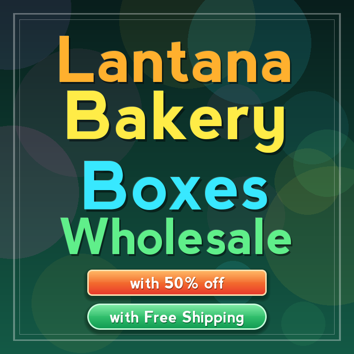 Lantana bakery boxes