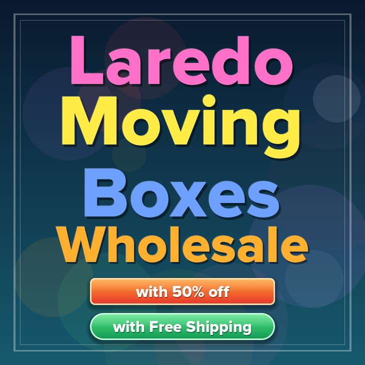 Laredo moving boxes