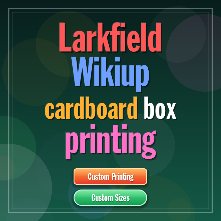 Larkfield Wikiup cardboard box printing