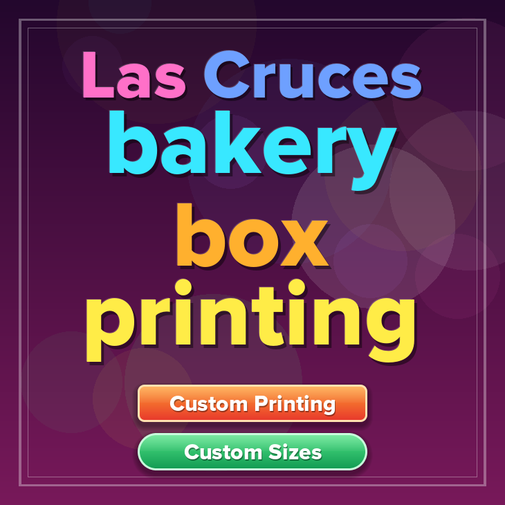 Las Cruces bakery box printing
