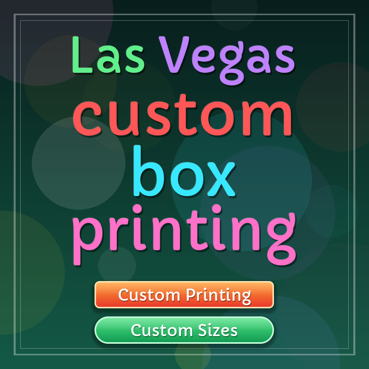 Las Vegas custom box printing