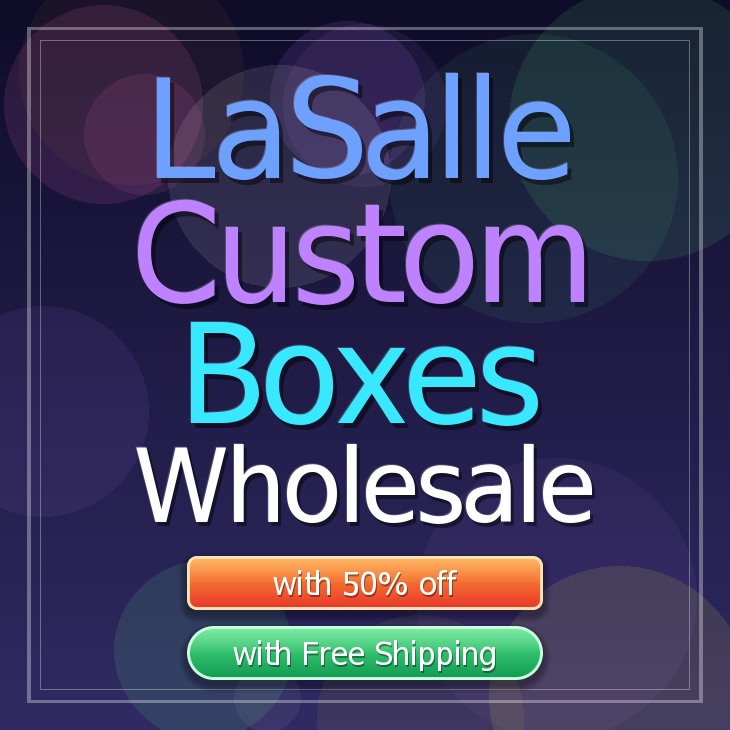 LaSalle custom boxes