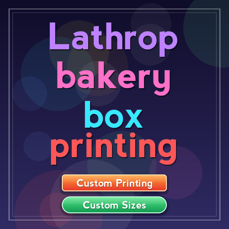Lathrop bakery box printing