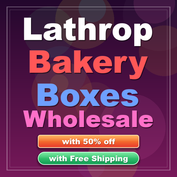 Lathrop bakery boxes