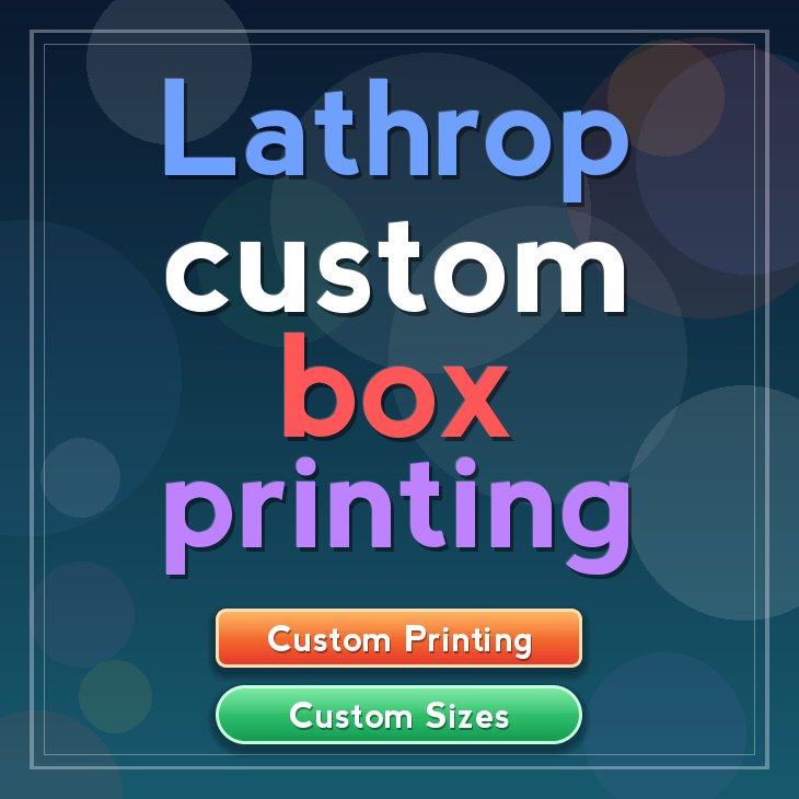 Lathrop custom box printing