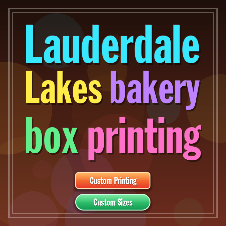 Lauderdale Lakes bakery box printing