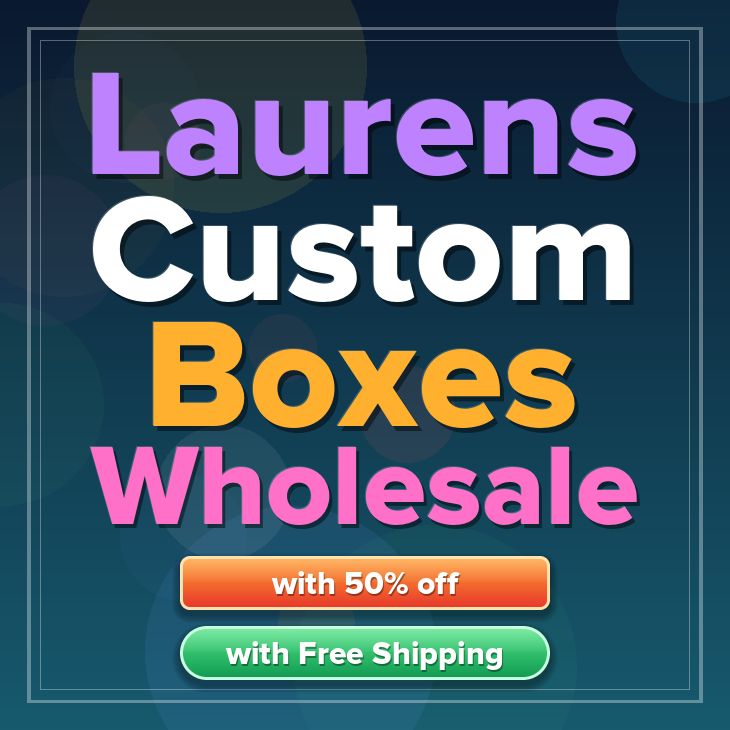 Laurens custom boxes
