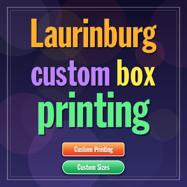 Laurinburg custom box printing