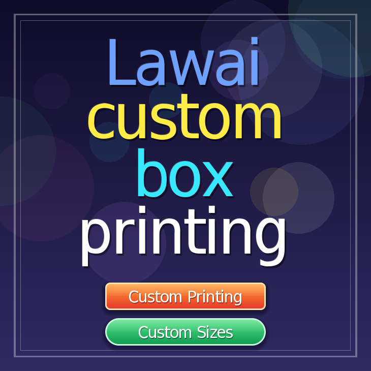 Lawai custom box printing