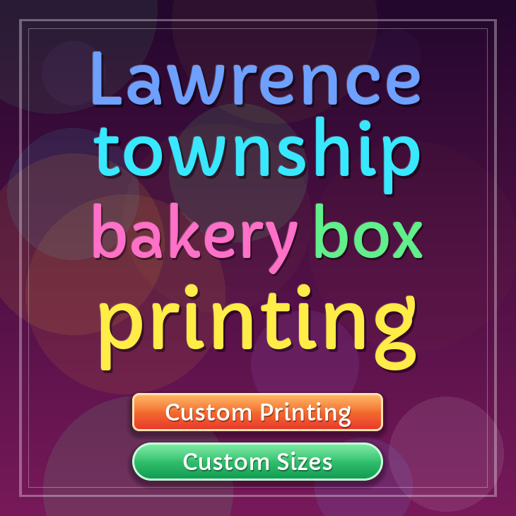 Lawrence Township bakery box printing