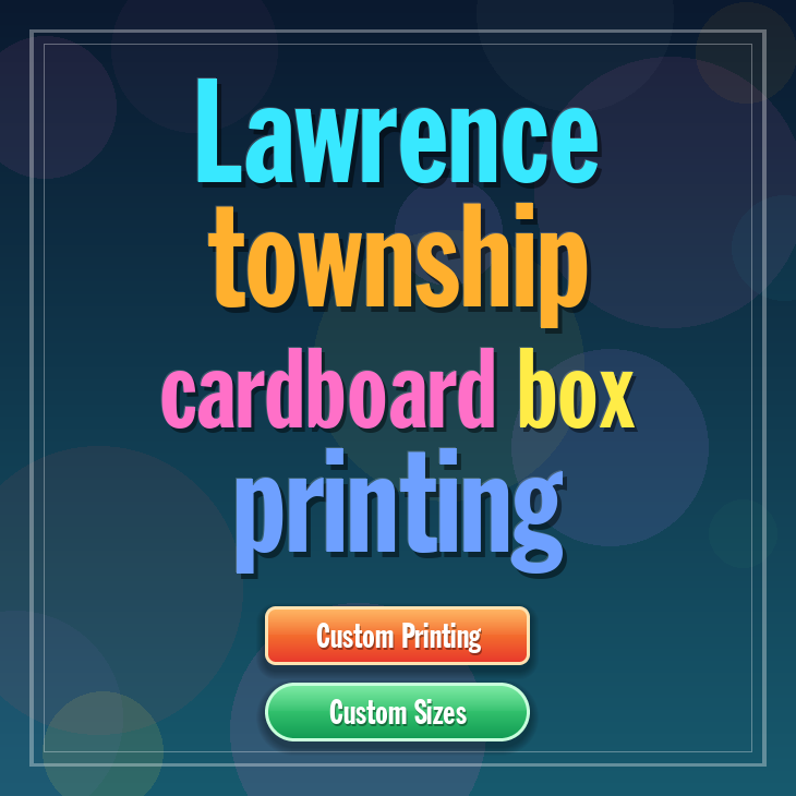 Lawrence township cardboard box printing