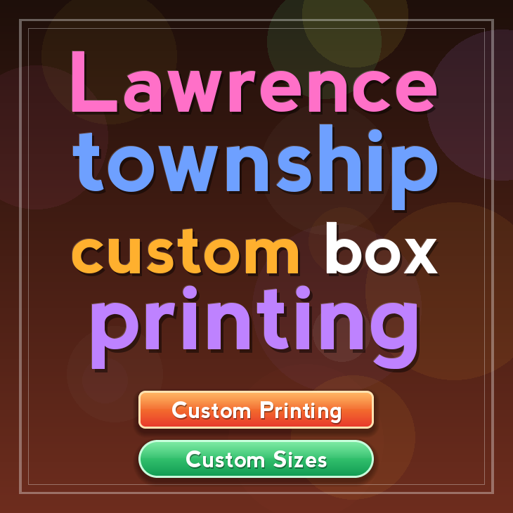Lawrence township custom box printing