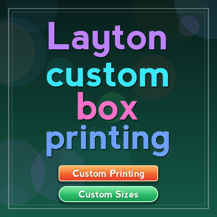Layton custom box printing