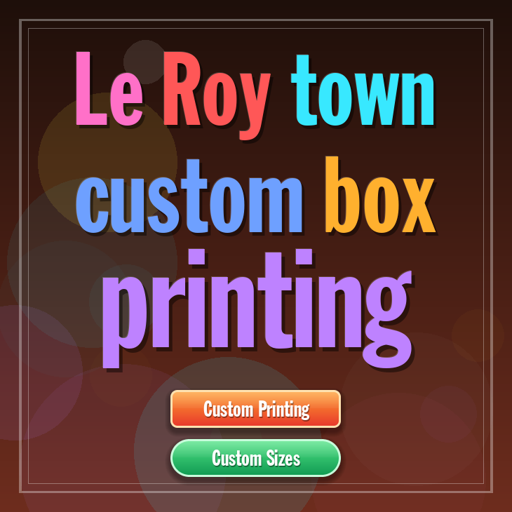 Le Roy town custom box printing