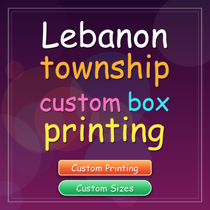 Lebanon township custom box printing