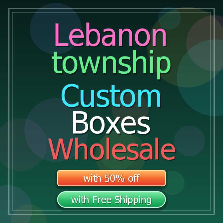 Lebanon township custom boxes