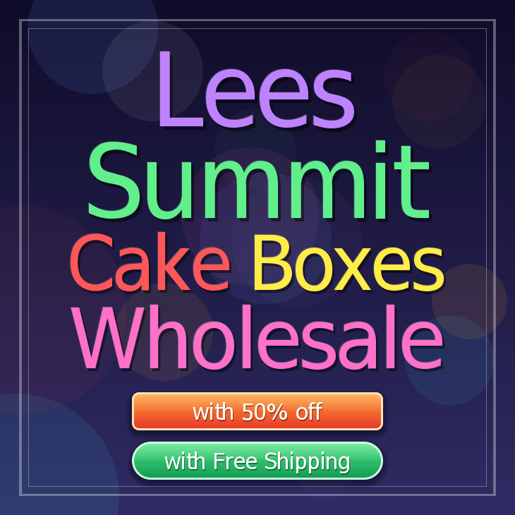 Lees Summit cake boxes