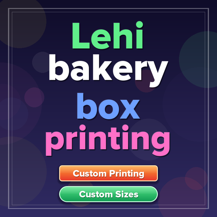 Lehi bakery box printing